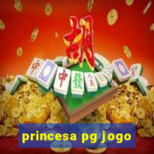 princesa pg jogo